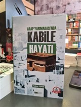 Arap Yarımadası'nda Kabile Hayatı