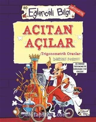 Acıtan Açılar - Trigonometrik Oranlar