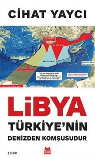 Libya Türkiye'nin Denizden Komşusudur