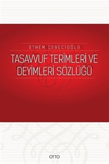 Tasavvuf Terimleri ve Deyimleri Sözlüğü