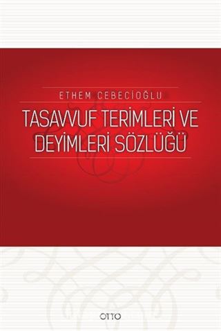 Tasavvuf Terimleri ve Deyimleri Sözlüğü