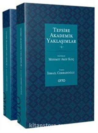 Tefsire Akademik Yaklaşımlar 1-2