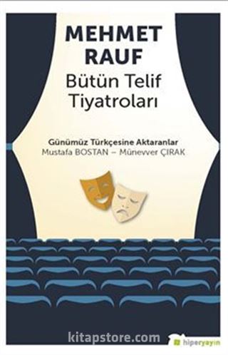 Mehmet Rauf Bütün Telif Tiyatroları