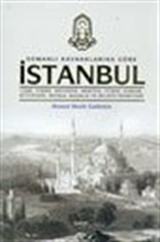 Osmanlı Kaynaklarına Göre İstanbul