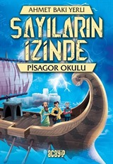 Sayıların İzinde / Pisagor Okulu