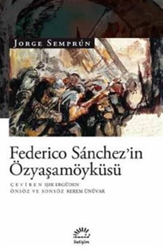 Federico Sanchez'in Özyaşamöyküsü