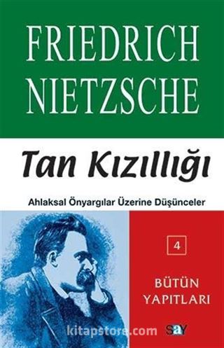 Tan Kızıllığı Ahlaksal Önyargılar Üzerine Düşünceler