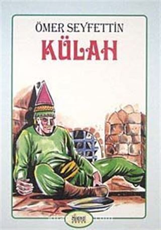 Külah (Renkli-Resimli)