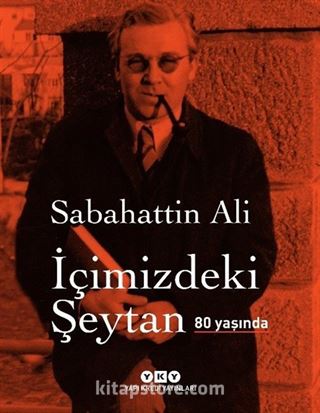 İçimizdeki Şeytan 80 Yaşında (Özel Baskı)