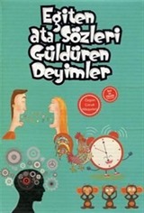 Eğiten Atasözleri Güldüren Deyimler