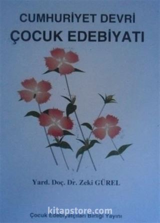 Cumhuriyet Devri Çocuk Edebiyatı