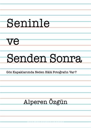 Seninle ve Senden Sonra