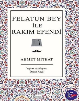 Felatun Bey ile Rakım Efendi