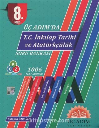 8. Sınıf Üç Adım'da T.C. İnkılap Tarihi ve Atatürkçülük Soru Bankası