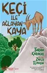 Keçi İle Ağlayan Kaya