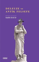 Deleuze ve Antik Felsefe