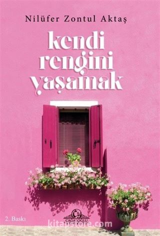 Kendi Rengini Yaşamak