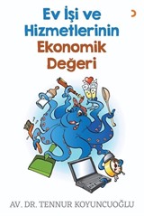 Ev İşi ve Hizmetlerinin Ekonomik Değeri