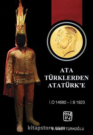 Ata Türklerden Atatürk'e