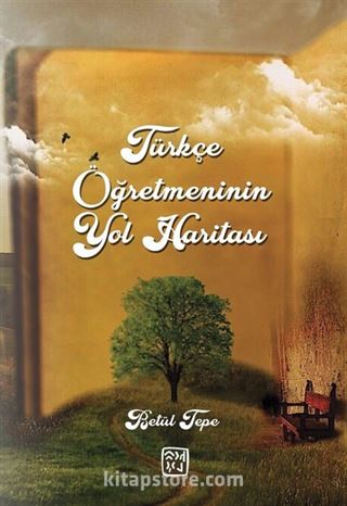 Türkçe Öğretmeninin Yol Haritası