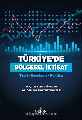 Türkiye'de Bölgesel İktisat