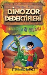 Dinozor Dedektifleri / Gökkuşağı Yılanı