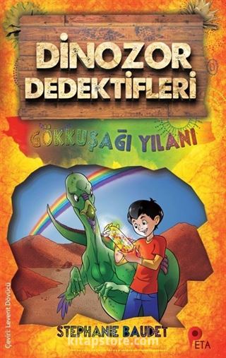 Dinozor Dedektifleri / Gökkuşağı Yılanı