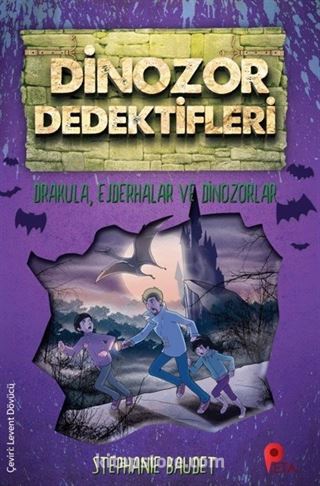 Dinozor Dedektifleri / Drakula, Ejderhalar ve Dinozorlar