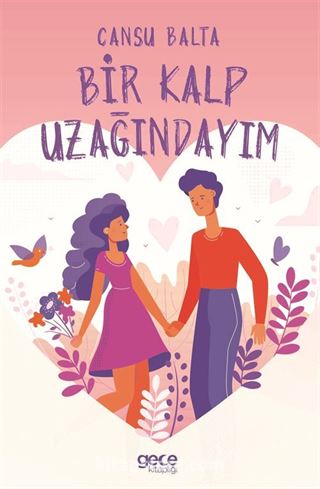 Bir Kalp Uzağındayım