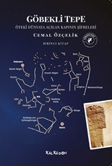 Göbekli Tepe (Birinci Kitap)