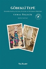 Göbekli Tepe (İkinci Kitap)