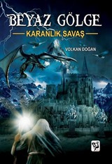 Beyaz Gölge 1 / Karanlık Savaş