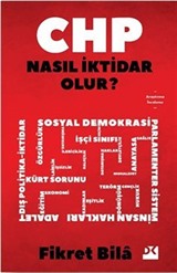 CHP Nasıl İktidar Olur?