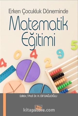 Erken Çocukluk Döneminde Matematik Eğitimi