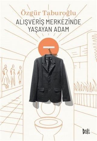 Alışveriş Merkezinde Yaşayan Adam