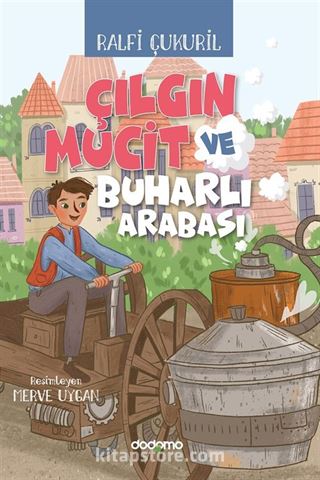 Çılgın Mucit ve Buharlı Arabası