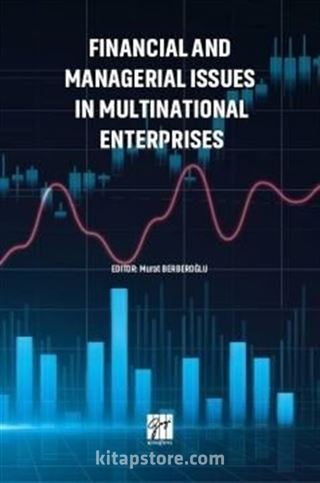 Financial and Managerial Issues in Multınatıonal Enterprises