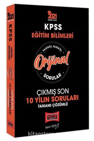 2021 KPSS Eğitim Bilimleri Orijinal Sorular Fasikül Tamamı Çözümlü Çıkmış Son 10 Yılın Soruları