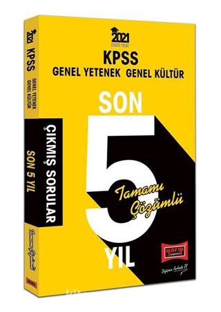 2021 KPSS Genel Yetenek Genel Kültür Son 5 Yıl Tamamı Çözümlü Çıkmış Soruları