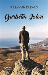 Gurbetin İzleri