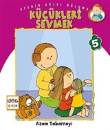 Küçükleri Sevmek