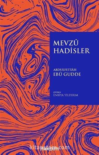 Mevzu Hadisler