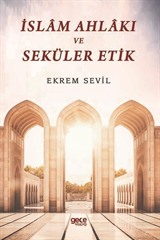 İslam Ahlakı ve Seküler Etik