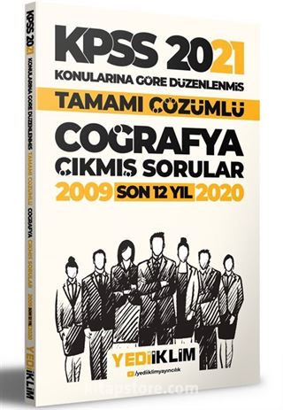 2021 KPSS Genel Kültür Coğrafya Konularına Göre Tamamı Çözümlü Çıkmış Sorular (Son 12 Yıl)