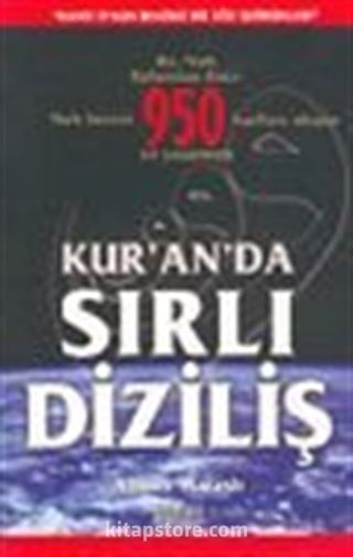 Kur'an'da Sırlı Diziliş