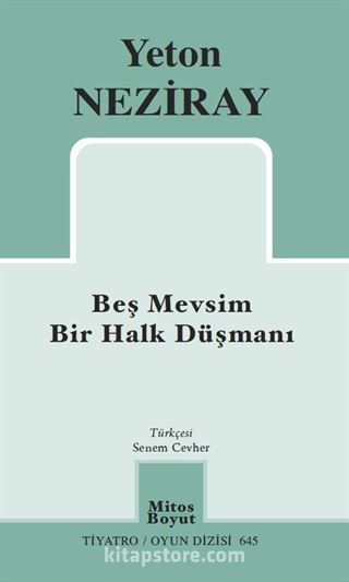 Beş Mevsim - Bir Halk Düşmanı