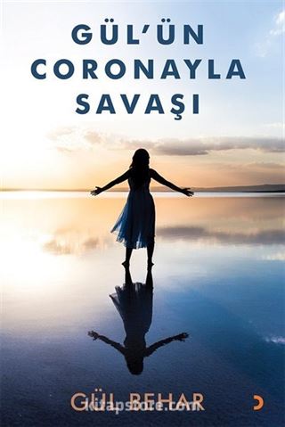 Gül'ün Coronayla Savaşı