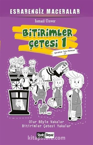 Bitirimler Çetesi 1 / Esrarengiz Maceralar