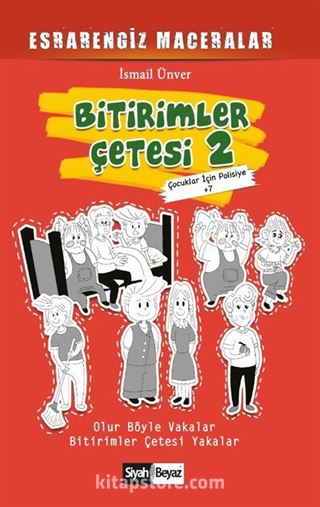 Bitirimler Çetesi 2 / Esrarengiz Maceralar