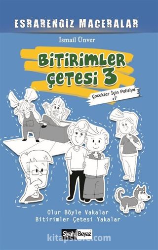 Bitirimler Çetesi 3 / Esrarengiz Maceralar